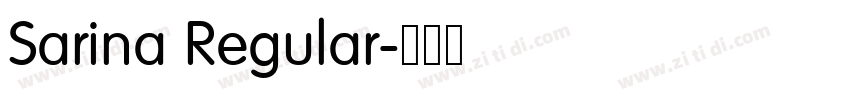 Sarina Regular字体转换